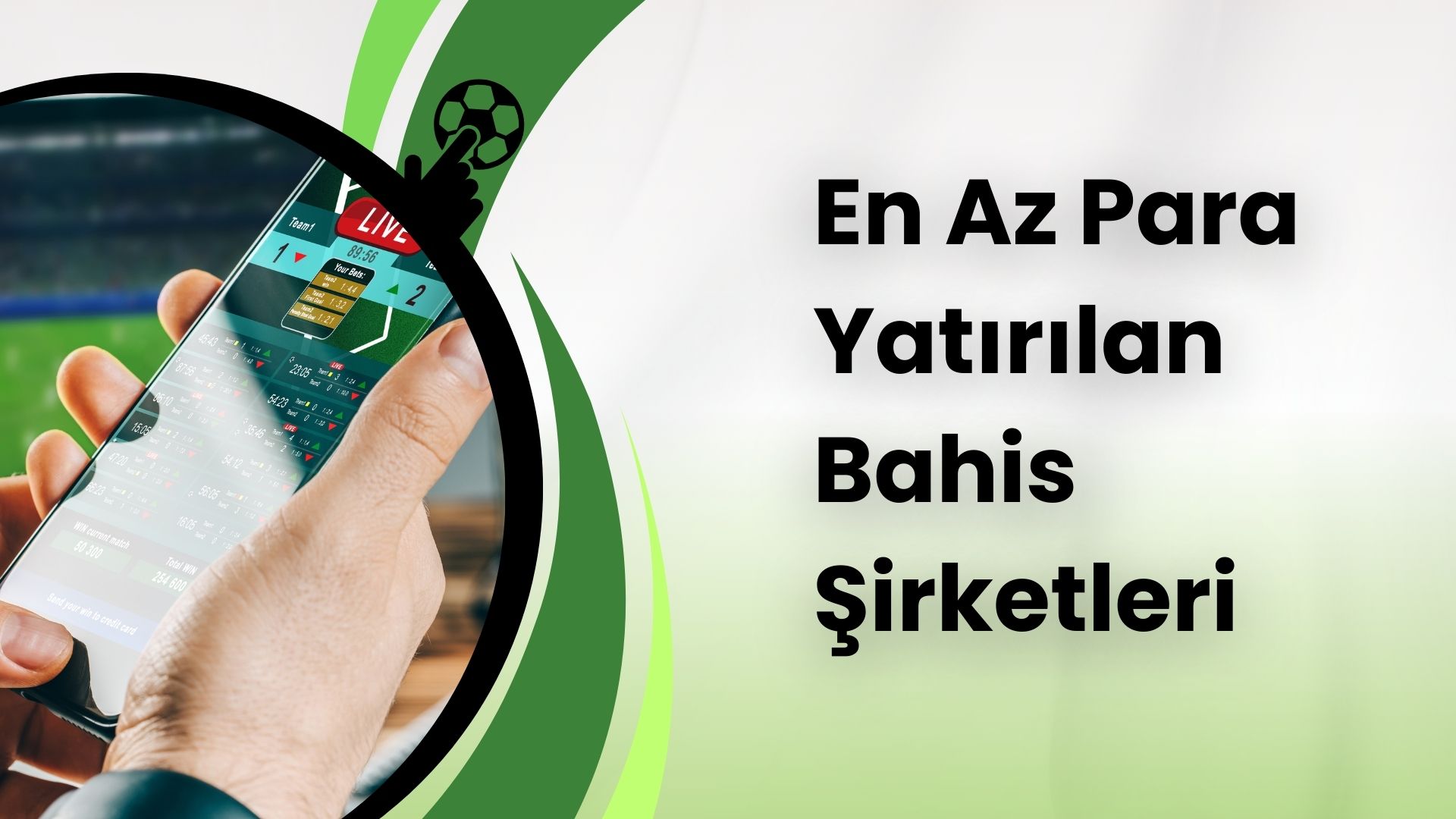 En Az Para Yatırılan Bahis Şirketleri